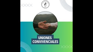 Uniones Convivenciales [upl. by Lennad]