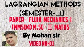 MscⅡ Lagrangian methods Fluid Mechanics [upl. by Fatimah]