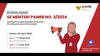 LIVE Sosialisasi SE Menteri PANRB No 22024 tentang Penerapan Standar Pelayanan Lingkup Pemda [upl. by Herring]