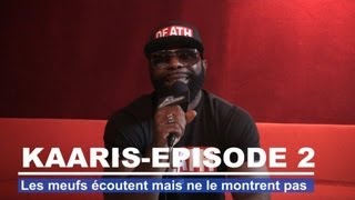 Kaaris  Les meufs écoutent mais ne le montrent pas [upl. by Eniwtna]