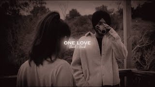 One Love  Slowed  Reverb   Shubh [upl. by Adaner]