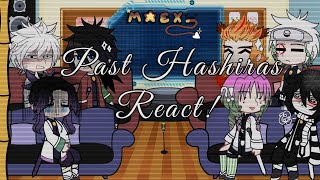 Part 2 Past Hashiras Reacts  🌊 Next part will be about nezuko kamado 🫢 Read desc [upl. by Jb208]