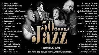 Best Jazz Songs 2023 🎷 Louis Armstrong Frank Sinatra Norah John Diana Krall Ella Fitzgerald [upl. by Knarf231]