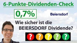 BEIERSDORF Aktie Wie sicher ist die Dividende  6PunkteDividendenAnalyse [upl. by Asusej]