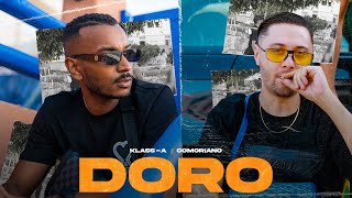 KlassA  DORO feat Comoriano OFFICIAL VIDEO [upl. by Kronfeld]