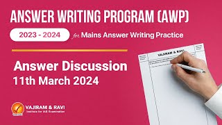 Mains Answer Writing Programme  11th March 2024 Discussion  Vajiram and Ravi [upl. by Ansley]