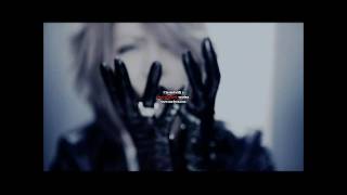 the GazettEThe Invisible Wall FULL PV with lyrics [upl. by Hahseram939]