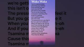 Waka Waka This Time for Africa Shakira lyrics wakawaka lyrics [upl. by Isabeau868]