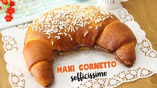 MAXI CORNETTO SOFFICE alla NUTELLA  Ricetta Facile  Croissant easy Recipe [upl. by Clarissa]