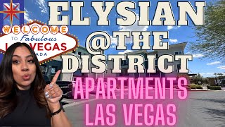 Las Vegas apartments ELYSIAN  THE DISTRICT apartments lasvegas [upl. by Essam]