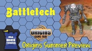 Origins Summer Preview Battletech [upl. by Bedell728]