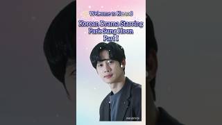 KOREAN DRAMA STARRING PARK SUNG HOON PART I [upl. by Kciderf]