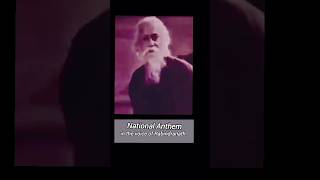 National Anthem in the voice of Rabindranath Tagore [upl. by Anrym91]