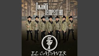 El Cadaver [upl. by Arrac]