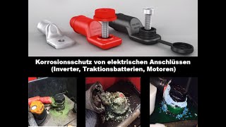 Korrosionsschutz von elektrischen Kontakten mit Lugsulation korrodierter Kabelschuh [upl. by Uela]