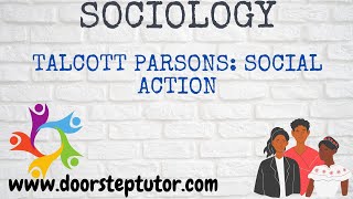 Talcott Parsons Social Action  Elements amp Types Egoalter AGIL Model  Sociology [upl. by Yllah818]