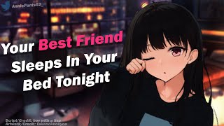 Your Best Friend Sleeps In Your Bed Tonight ❤ F4M ASMR Roleplay Friends to Lovers [upl. by Okomot]