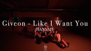 HANNAH Choreography  Giveon  Like I Want You [upl. by Ihcekn63]