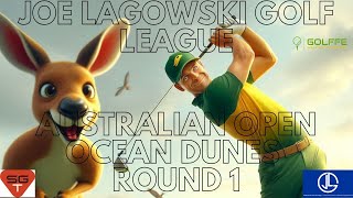 Golffe Plays GSPRO Joe Lagowski Golf League AUSTRALIAN OPEN Ocean Dunes [upl. by Lekram]