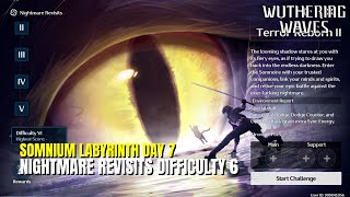 Event Somnium Labyrinth Day 7 Nightmare Revisits Difficulty 6  Wuthering Waves 14 [upl. by Clein]