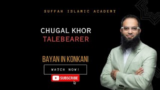 Chugal Khor  TaleBearerBayan In KonkaniSuffah Islamic AcademyWasim Palekar [upl. by Arraes708]