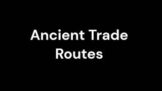 Ancient Trade Routes smartinfo shortsvideo [upl. by Clausen887]