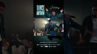 Its the Dance Anyhow Season now streaming on all digital platforms [upl. by Killam]