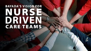 BAYADA’s Vision for NurseDriven Care Teams [upl. by Jessika]