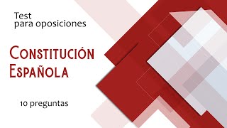 Test 152 Constitución Española para oposiciones [upl. by Soloma]