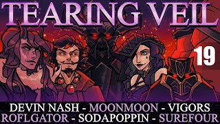 The Tearing Veil Ep 19 Finale DnD Campaign [upl. by Attiuqahs]