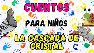 Audiolibro 365 Cuentos para Niños con Moraleja Una Fábula para cada Día Cuento 77 la cascada [upl. by Osbourne]