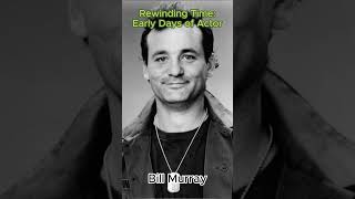 Rewinding Time Early Days of Actors  Bill Murray [upl. by Oniluap]