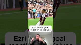 Ezri Konsa goal reaction vs Wolves avfc premierleague Konsa reaction football [upl. by Sseb246]