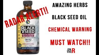 BLACK SEED OIL CHEMICAL WARNING EXPOSED MUST WATCH [upl. by Huntingdon585]