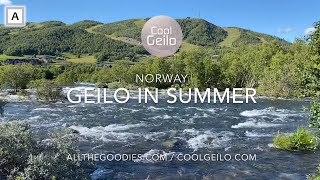 Norway Geilo Mountain Village in Summer  Vacation in Norway by coolgeilocomallthegoodiescom [upl. by Ahsiliw]