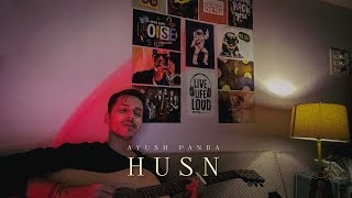 Husn  Anuv Jain  Cover by Ayush Panda [upl. by Lucchesi500]