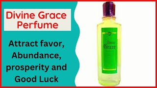 How To Use Divine Grace Spiritual Perfume To Attract Divine Grace And Favor [upl. by Liane]