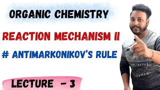 L  3  ANTIMARKONIKOFF RULE  FREE RADICAL ADDITION  CLASS 11TH NEET amp JEE letmeteachchem [upl. by Ariaes91]