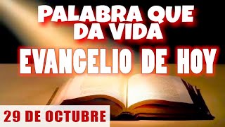 EVANGELIO DE HOY l MARTES 29 DE OCTUBRE  CON ORACIÓN Y REFLEXIÓN  PALABRA QUE DA VIDA 📖 [upl. by Nannarb767]