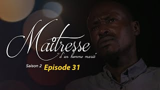 Maitresse dun homme marié  Saison 2  Episode 31  VOSTFR [upl. by Eilrebmik]