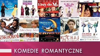 TOP 10 Najlepsze polskie komedie romantyczne [upl. by Etsirk]