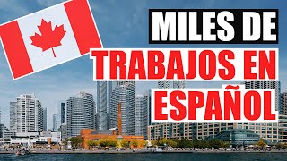 Cómo encontrar TRABAJO EN ESPAÑOL EN CANADÁ  OFERTAS DE TRABAJO EN CANADA PARA LATINOS [upl. by Gausman]