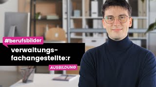 Verwaltungsfachangestellter  Ausbildungsberufe erklärt [upl. by Ennalyrehc]