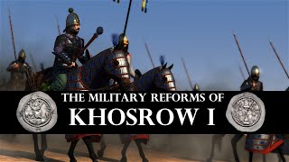 Khosrow Is Military Reforms  Total War Cinematic Documentary [upl. by Yllrebmik]