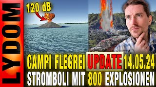 CAMPI FLEGREI amp STROMBOLI Vulkanische Explosionen  Erhöhte Erdbebenaktivität [upl. by Retsevlys]