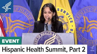 2024 HHS Hispanic Health Summit  September 25 2024  Part 2 [upl. by Pazia]