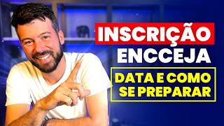 O mês da inscrição ENCCEJA data e como se preparar [upl. by Bonney]