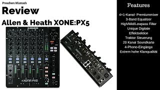 Allen amp Heath XONE PX5 DJ Mixer Review  Best Mixer German Full HD 2018 [upl. by Leclair]