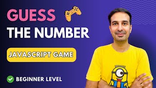 JavaScript Guess the Number Game 🔥  JavaScript Project for Beginners  Learn JavaScript 🤩 [upl. by Tedd398]