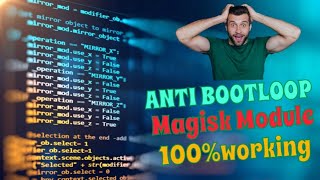 ANTI BOOTLOOP FIX MAGISK MODULE 100WORKING ANTI BOOTLOOP FIX MAGISK MODULE [upl. by Ybsorc418]